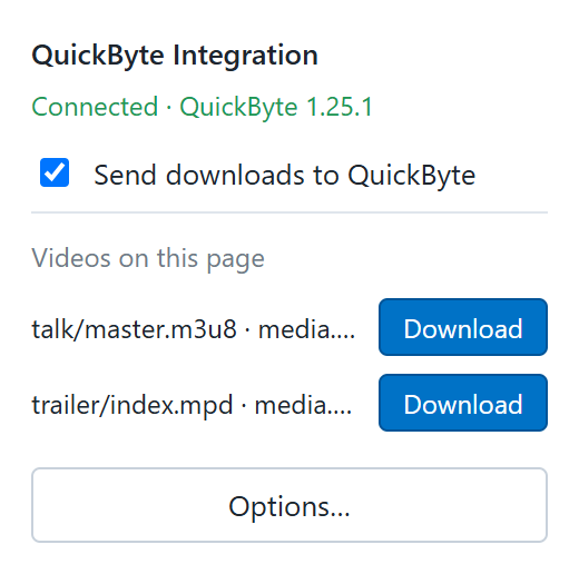The QuickByte browser extension's popup: connected to QuickByte 1.25.1, listing two videos on the current page, each with a Download button.